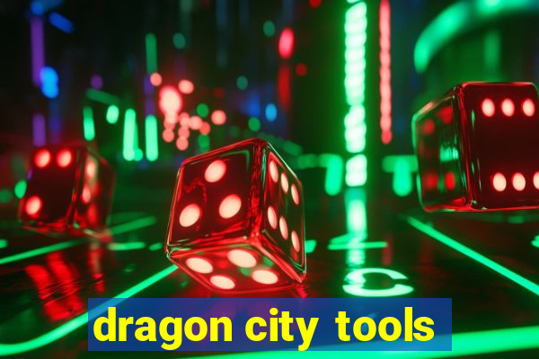 dragon city tools